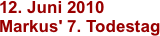 12. Juni 2010